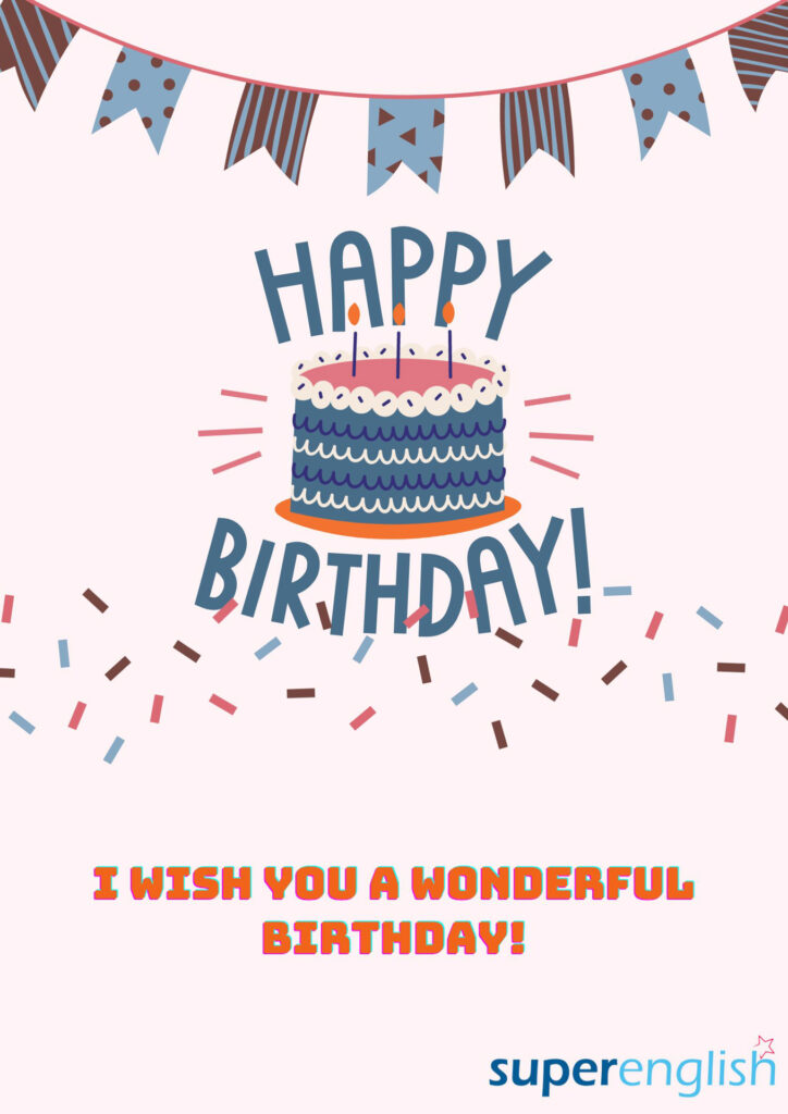 21 Creative Ways to Say Happy Birthday Happy Birthday synonyms