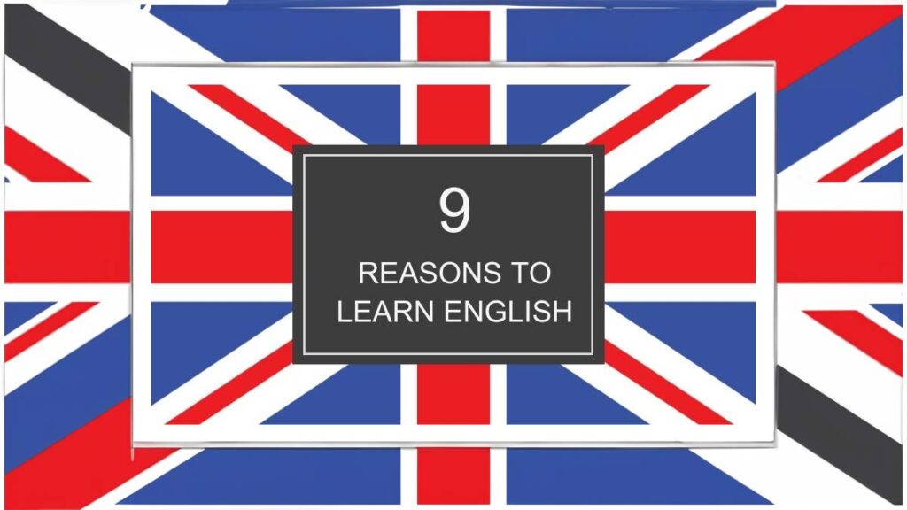 9 reasons to learn English language