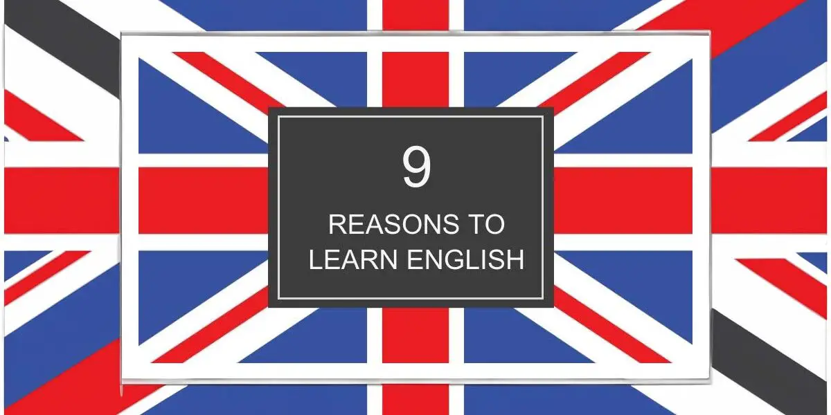9 reasons to learn English language